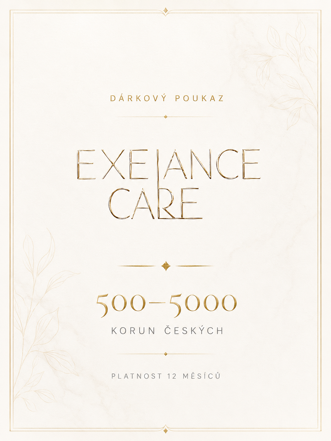 Dárkový poukaz Exelance Care 500–5000 Kč, platnost 12 měsíců